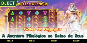Gates Of Olympus - A Aventura Mitológica no Reino de Zeus